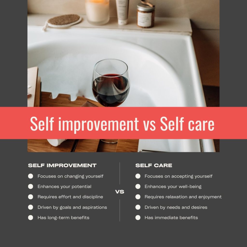 a list of differences between self-care & self-improvement